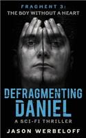 Defragmenting Daniel