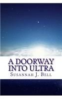 A Doorway into Ultra