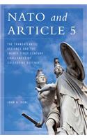 NATO and Article 5: The Transatlantic Alliance and the Twenty-First-Century Challenges of Collective Defense