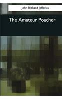 The Amateur Poacher