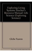 Exploring Living Systems Teacher's Resource Manual