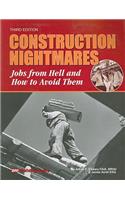 Construction Nightmares: Jobs from Hell & How to Avoid Them 3rd Edition