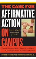 The Case for Affirmative Action on Campus