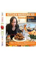 Kitchen Warriors 101
