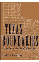 Texas Boundaries: Evolution of the State's Counties(Centennial Series of the Association of Former Students)