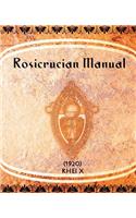 Rosicrucian Manual (1920)