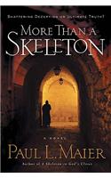 More Than A Skeleton
