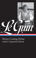 Ursula K. Le Guin: Always Coming Home (Loa #315)