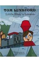 Little Shay's Lesson