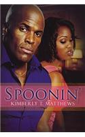 Spoonin'