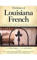 Dictionary of Louisiana French