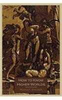 How To Know Higher Worlds