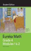 Eureka Math Grade 4 Student Edition Book #1 (Modules 1 & 2)