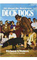 Duck Dogs