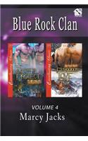 Blue Rock Clan, Volume 4 [A Mate to Protect