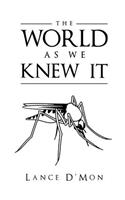The World as We Knew It