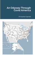 Odyssey through Covid America