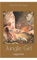 Jungle Girl: Large Print