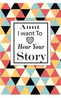 aunt I want to hear your story