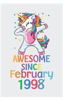 Awesome Since February 1998 Notebook Unicorn Dabbing, Birthday Unicorn, Cute Happy Birthday Dabbing Unicorn Birthday Gift
