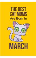 The Best Cat Moms Are Born In March