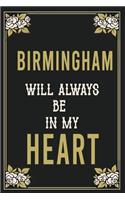 Birmingham Will Always Be In My Heart