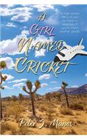 Girl Named Cricket