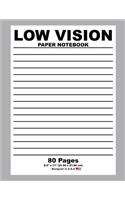 Low Vision Paper Notebook: Solid Silver - Bold Lined Writing Journal Notebook - Low Vision Tool For Home, Office & School [Classic]