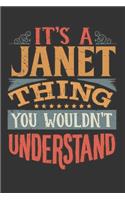 Its A Janet Thing You Wouldnt Understand