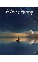 In Loving Memory: Funeral Guest Book, Memorial Guest Book, Registration Book, Condolence Book, Celebration Of Life Remembrance Book, Contemporary Matte Finish, Paperb