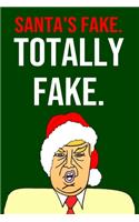 Santa's Fake Totally Fake