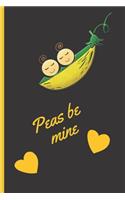 Peas be mine