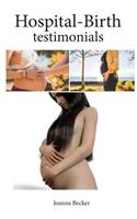 Hospital-Birth Testimonials