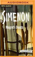 Maigret's Doubts