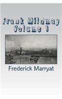 Frank Mildmay Volume 1