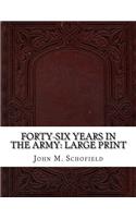 Forty-Six Years in the Army