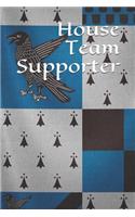 House Team Supporter