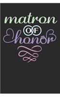 Journal: Matron of Honor