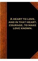 2019 Weekly Planner Shakespeare Quote Heart Love Courage 134 Pages: (Notebook, Diary, Blank Book)(2019 Planners Calendars Organizers Datebooks Appointment Books Agendas)