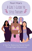 Girl's Guide to Style Therapy