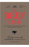 The Beef Club: From Classic Steaks to High-Brow Burgers and Experimental Cocktails