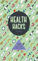 Health Hacks