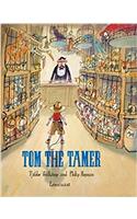 Tom the Tamer