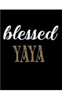 Blessed YaYa: Blank Lined Journal