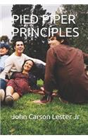 Pied Piper Principles