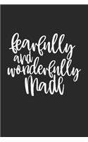 Fearfully & Wonderfully Made: Christian Empowering Inspirational Lined Notebook Appreciation Gift