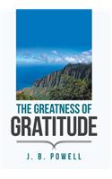 Greatness of Gratitude