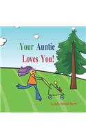 Your Auntie Loves You!