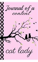 Journal of a Content Cat Lady: Dot Grid Book Notepad Notebook Composition and Journal Gratitude Diary Gift