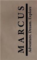 Marcus Adventure Dream Explore: Personalized Journals for Travelers
